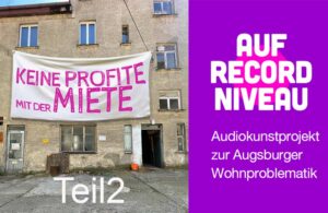 Ein Transparent mit Keine Profite mit der Miete an einem alten Haus und Text zum Audiokunstprojekt.